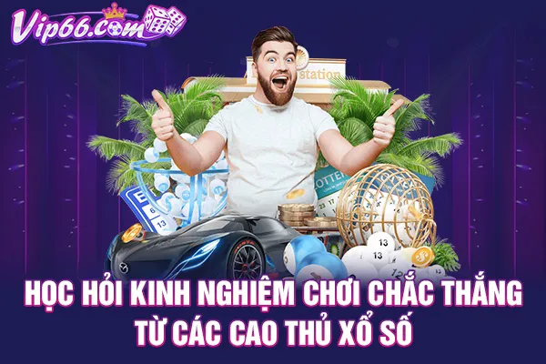 Học hỏi kinh nghiệm chơi chắc thắng từ các cao thủ xổ số